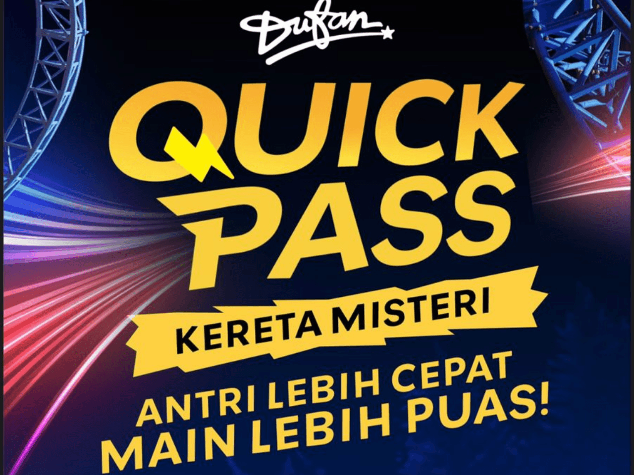 Quick Pass Dufan: Serunya Makin Ngebut!